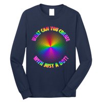 Colorful What Can You Create With Just A Dot Long Sleeve Shirt