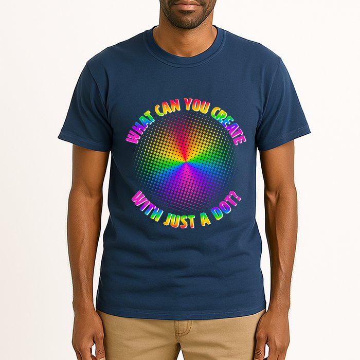 Colorful What Can You Create With Just A Dot Tall T-Shirt