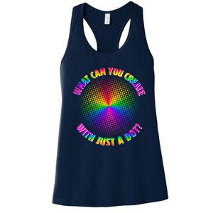 Colorful What Can You Create With Just A Dot Women's Racerback Tank