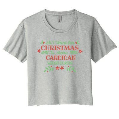 Cardigan Welsh Corgi Christmas Dog Lover Funny Saying Xmas Gift Women's Crop Top Tee