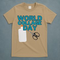 Celebrate World Collage Day T-Shirt