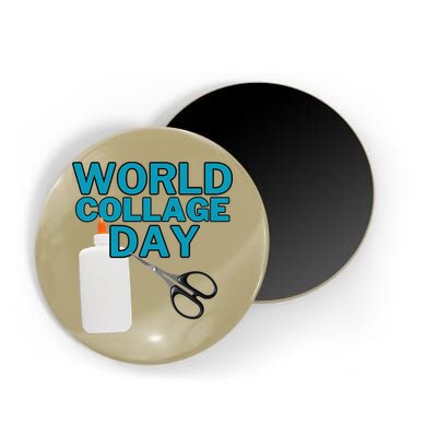 Celebrate World Collage Day Magnet