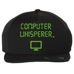 Computer Whisperer Cool Gift Tech Support Nerds Geeks Funny It Cute Gift Wool Snapback Cap