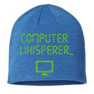 Computer Whisperer Cool Gift Tech Support Nerds Geeks Funny It Cute Gift Sustainable Beanie