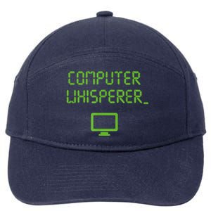 Computer Whisperer Cool Gift Tech Support Nerds Geeks Funny It Cute Gift 7-Panel Snapback Hat