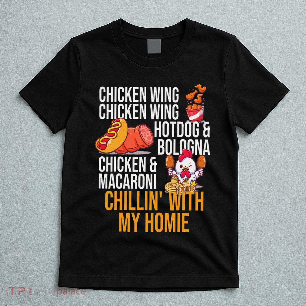 Chicken Wing Chicken Wing Hot Dog And Bologna T-Shirt