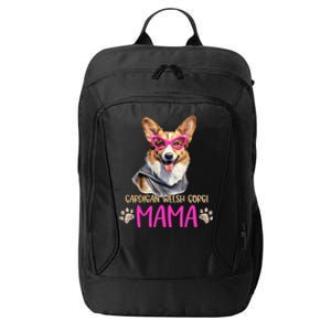 Cardigan Welsh Corgi Dog Breed Mama Cute Puppy Mother Gift City Backpack