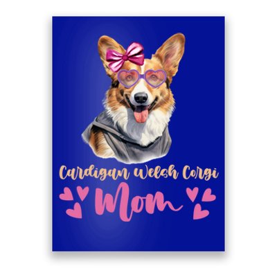 Cardigan Welsh Corgi Dog Mom Mothers Day Lover Dog Gift Poster