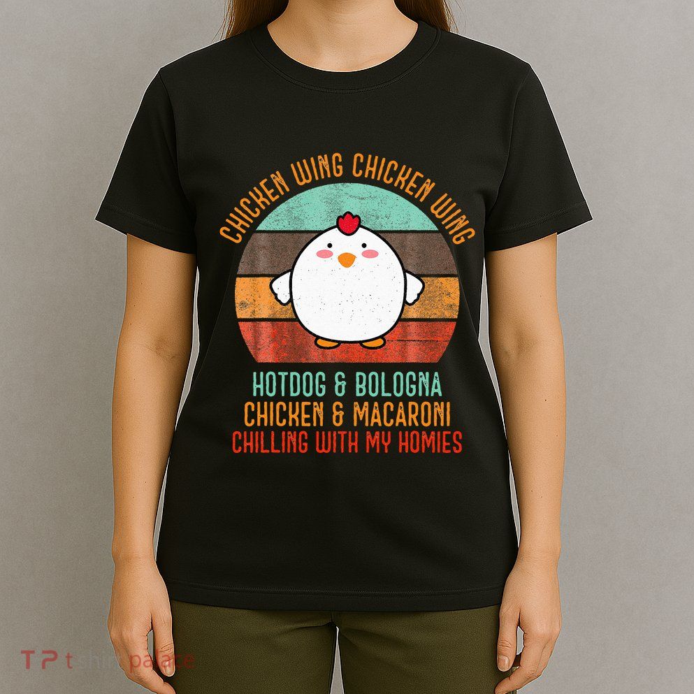 Chicken Wing Chicken Wing Song Lyric Hot Dog Bologna T-Shirt