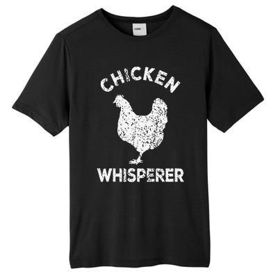 Chicken Whisperer Chicken Lover Funny Chicken Quote Tall Fusion ChromaSoft Performance T-Shirt