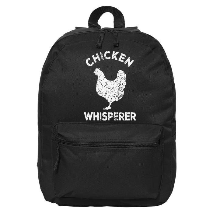 Chicken Whisperer Chicken Lover Funny Chicken Quote 16 in Basic Backpack