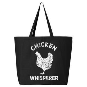 Chicken Whisperer Chicken Lover Funny Chicken Quote 25L Jumbo Tote