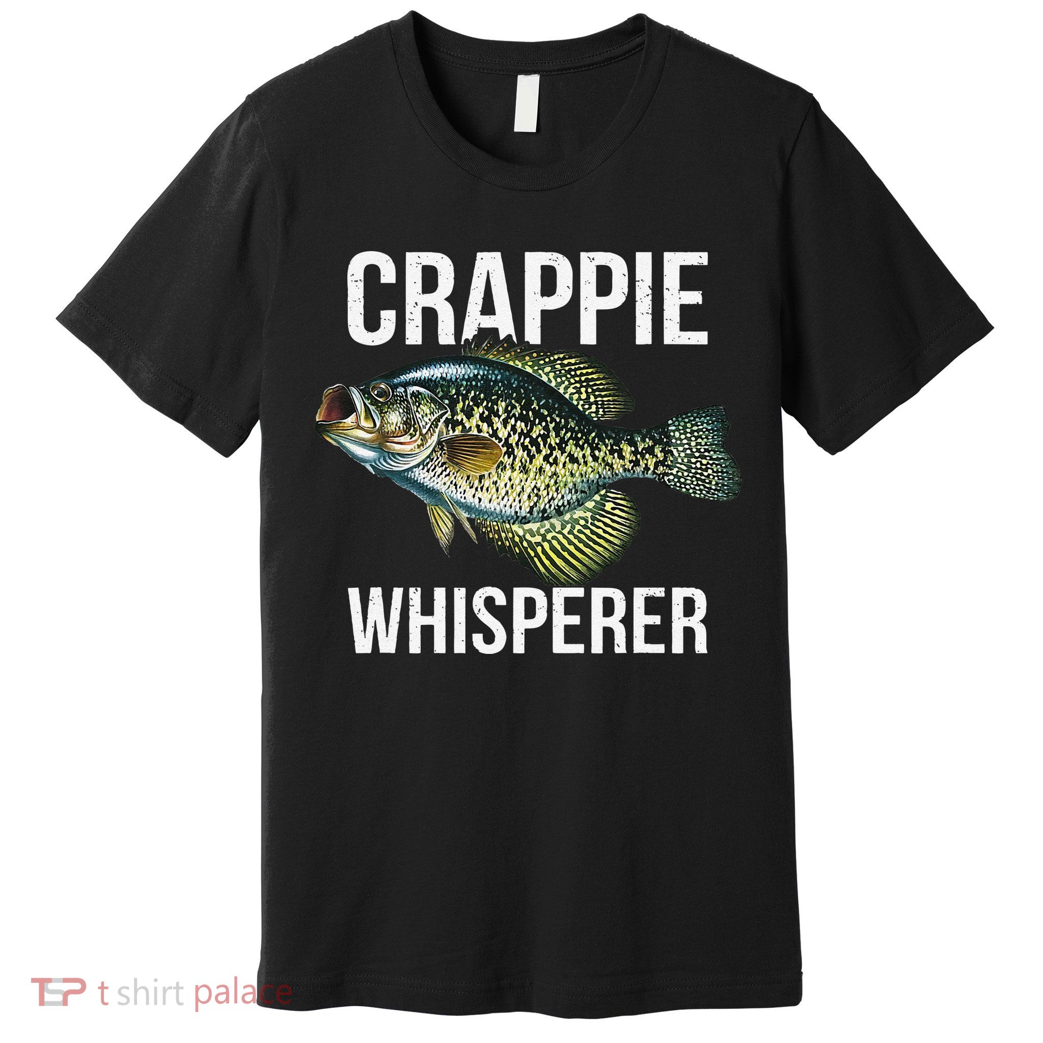 Crappie Whisperer Crappie Fishing Gift Premium T-Shirt