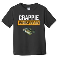 Crappie Whisperer Crappie Fishing Toddler T-Shirt