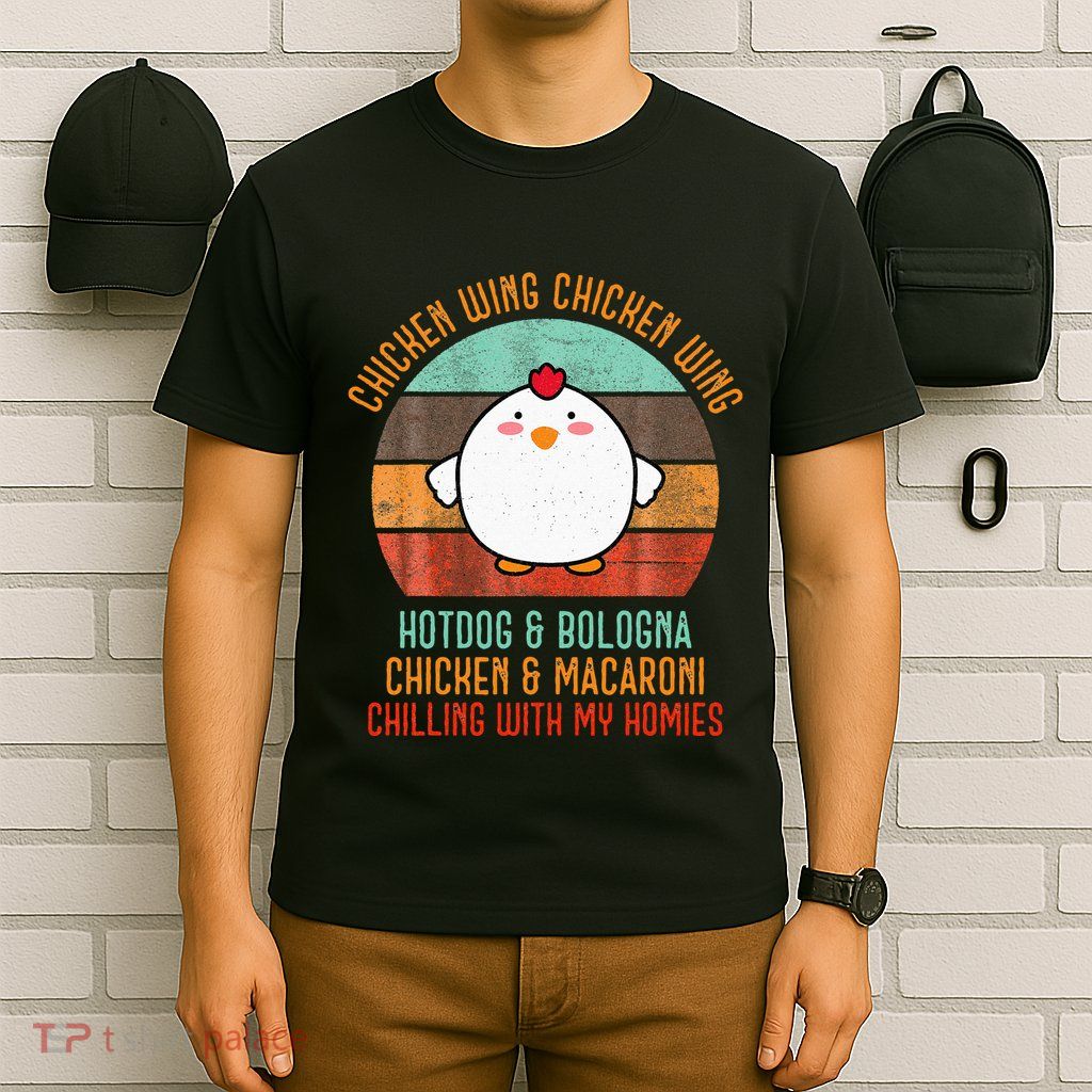 Chicken Wing Chicken Wing Song Lyric Hot Dog Bologna T-Shirt