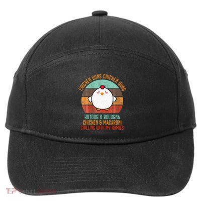 Chicken Wing Chicken Wing Song Lyric Hot Dog Bologna 7-Panel Snapback Hat