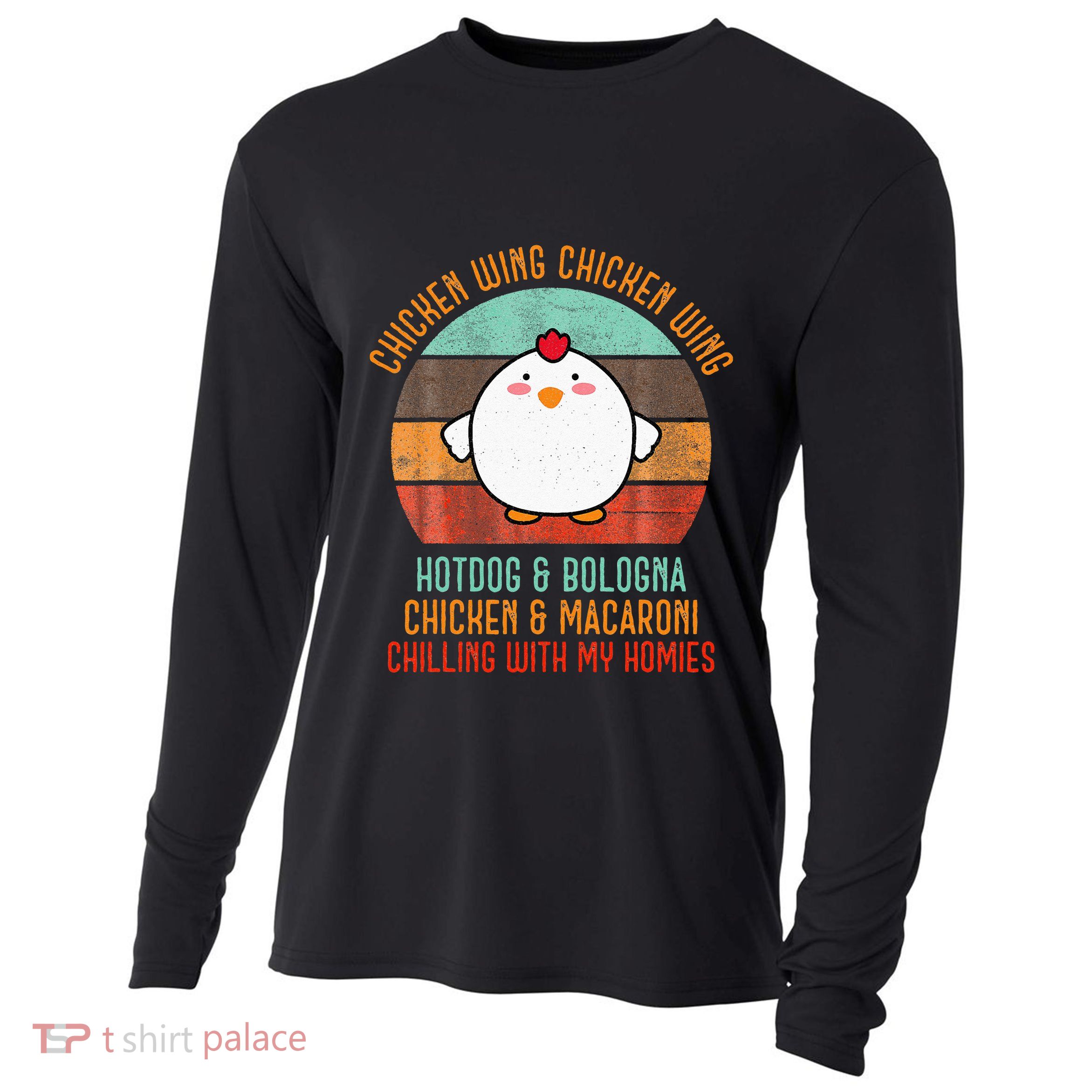 Chicken Wing Chicken Wing Song Lyric Hot Dog Bologna Cooling Performance Long Sleeve Crew