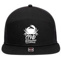 Crab Whisperer Crabs Crabber Crabbing Fishing 7 Panel Mesh Trucker Snapback Hat