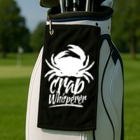 Crab Whisperer Crabs Crabber Crabbing Fishing Golf Towel