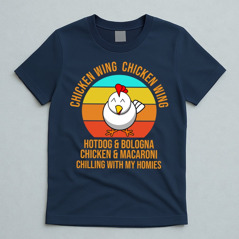 Chicken Wing Chicken Wing Hot Dog And Bologna T-Shirt