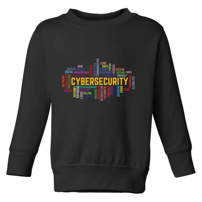 Cybersecurity Word Cloud Cyber Security Gift Cybersecurity Toddler Sweatshirt