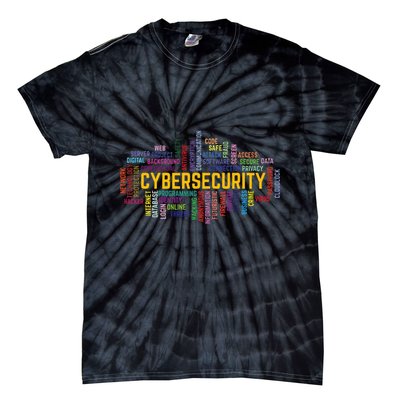 Cybersecurity Word Cloud Cyber Security Gift Cybersecurity Tie-Dye T-Shirt