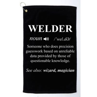 Cool Welder Definition Funny Noun Welding Welders Gift Men Platinum Collection Golf Towel