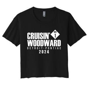 Cruisin Woodward Detroit To Pontiac 2024 M1 Ave Classic Car Cruise Women's Crop Top Tee