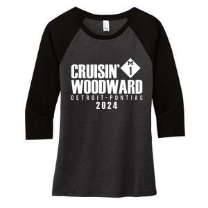 Cruisin Woodward Detroit To Pontiac 2024 M1 Ave Classic Car Cruise Women's Tri-Blend 3/4-Sleeve Raglan Shirt