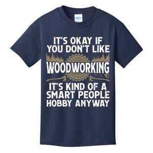 Cool Woodworking Design For Men Women Woodworker Wood Carver Kids T-Shirt