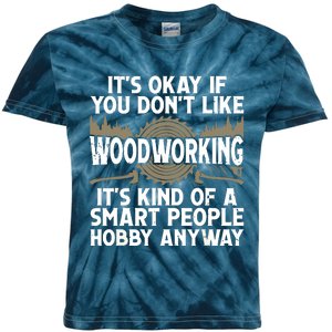 Cool Woodworking Design For Men Women Woodworker Wood Carver Kids Tie-Dye T-Shirt