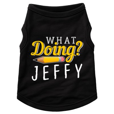 Cool What Doing Jeffy Funny Friends Doggie Tank