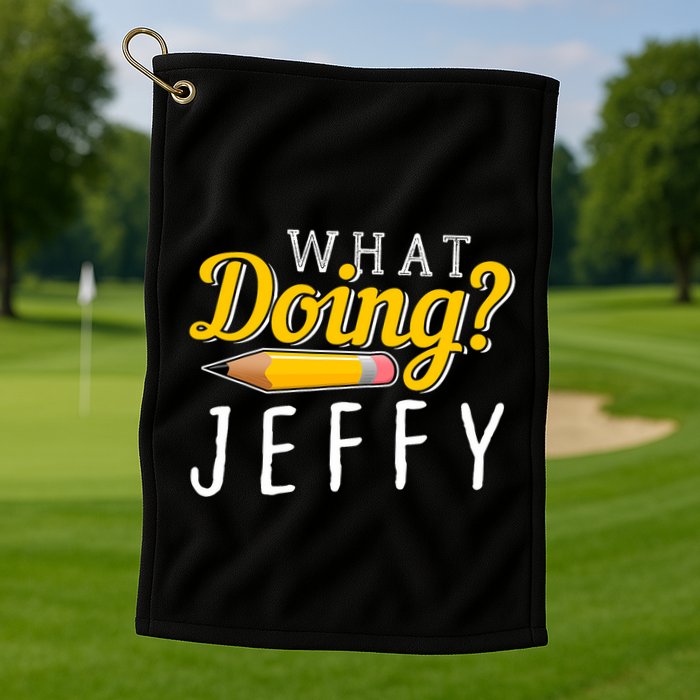Cool What Doing Jeffy Funny Friends Golf Towel