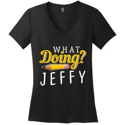 Cool What Doing Jeffy Funny Friends Women's V-Neck T-Shirt