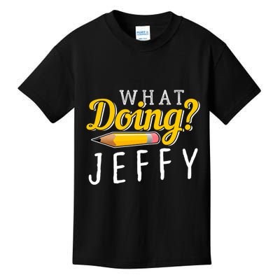 Cool What Doing Jeffy Funny Friends Kids T-Shirt