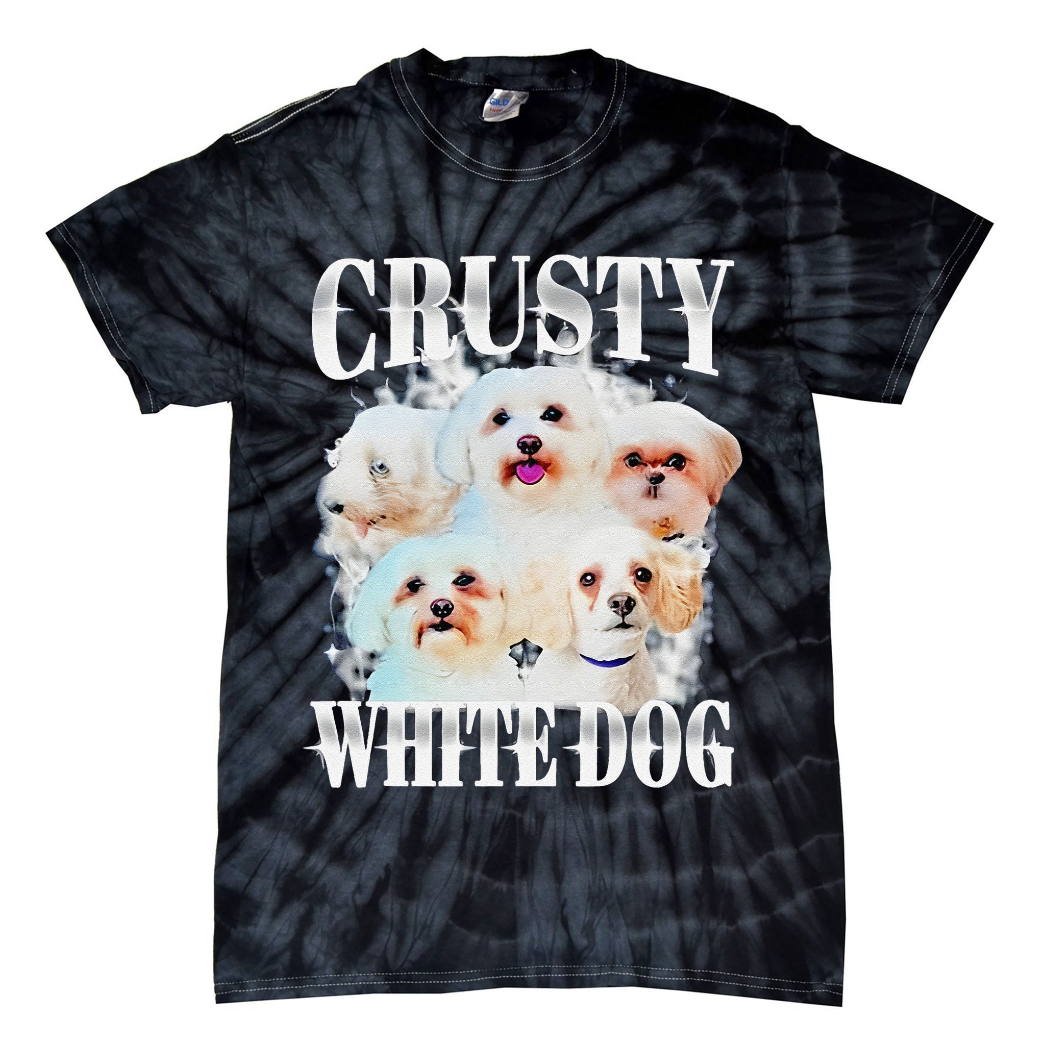 Crusty White Dog Funny For Tie-Dye T-Shirt