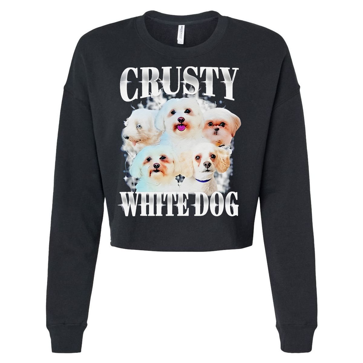 Crusty White Dog Funny For Cropped Pullover Crew