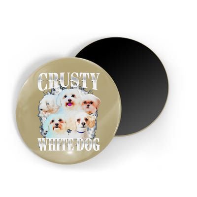 Crusty White Dog Funny For Magnet
