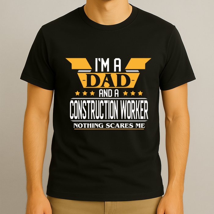 Construction Worker Dad Gift For Fathers Day T-Shirt