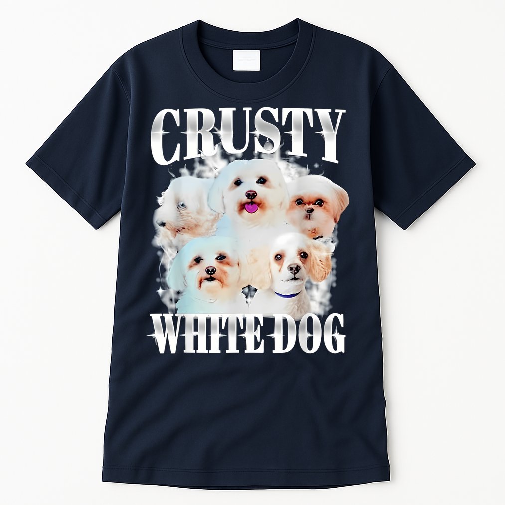Crusty White Dog Funny For Women Tall T-Shirt