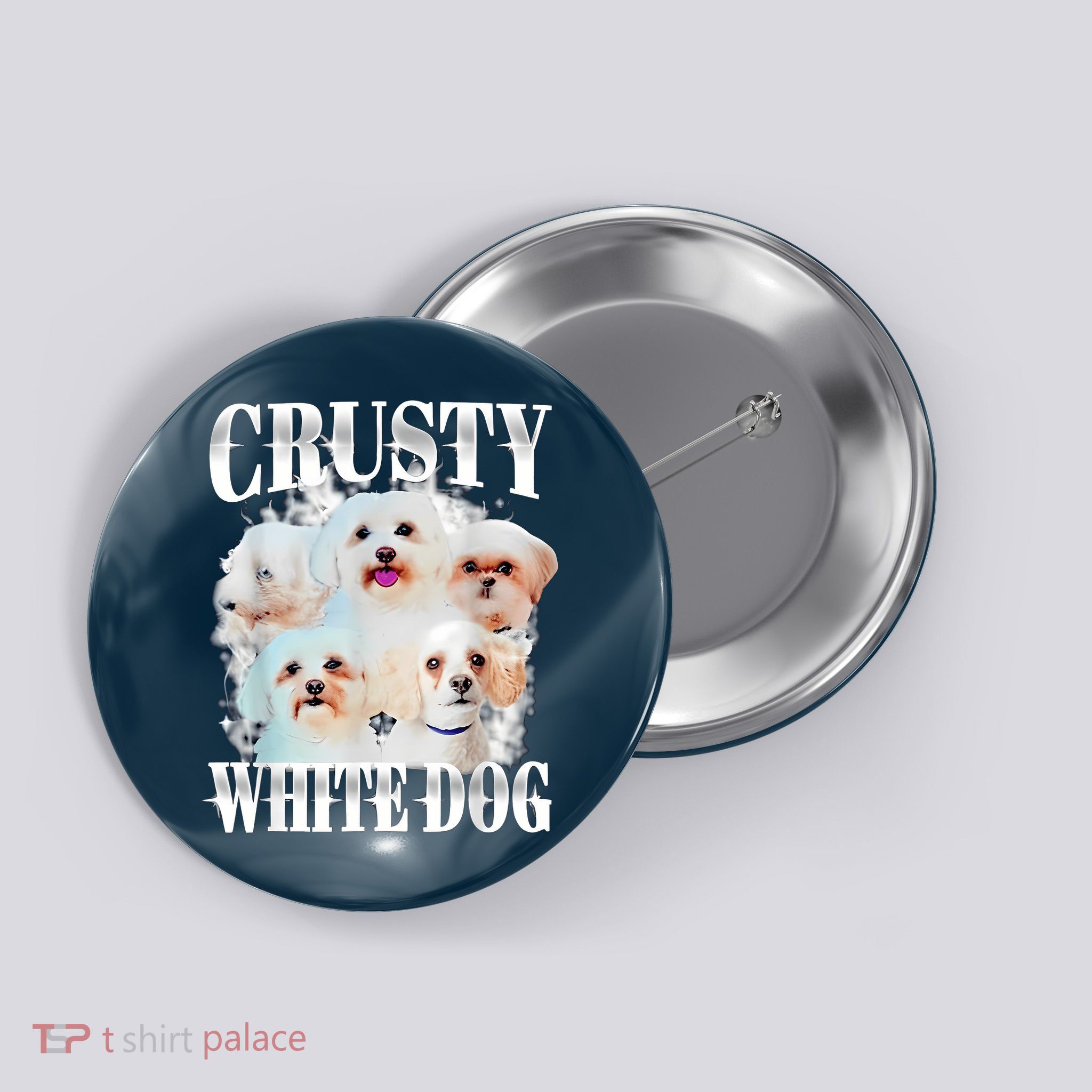 Crusty White Dog Funny For Women Button