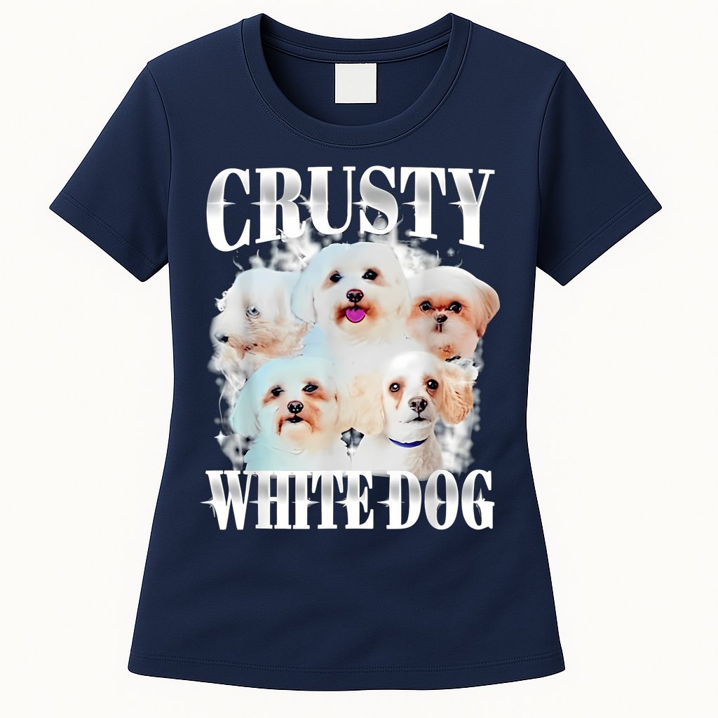 Crusty White Dog Funny For Women Womens T-Shirt
