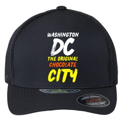 Cool Washington Dc The Original Chocolate City Design Flexfit Unipanel Trucker Cap