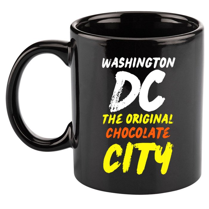Cool Washington Dc The Original Chocolate City Design 11oz C Handle Ceramic Mug