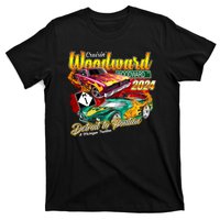 Cruisin Woodward Detroit To Pontiac A Michigan Tradition 2024 T-Shirt