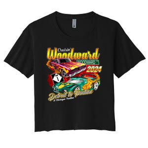 Cruisin Woodward Detroit To Pontiac A Michigan Tradition 2024 Women's Crop Top Tee