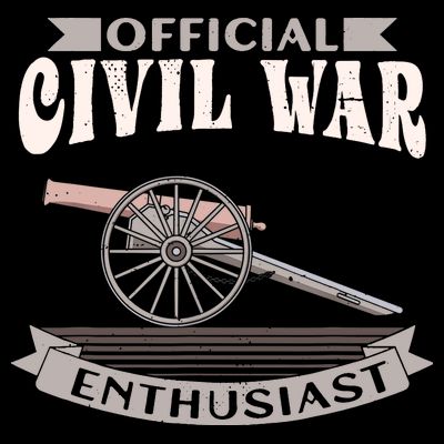 Civil War Enthusiast American Lover US Reenactor T-Shirt