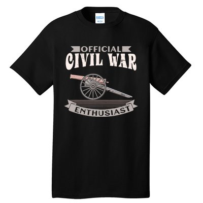 Civil War Enthusiast American Lover US Reenactor Tall T-Shirt