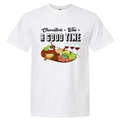 Charcuterie + Wine Equals A Good Time Cute Charcuterie Board Garment-Dyed Heavyweight T-Shirt