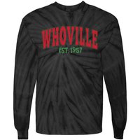 Christmas Whoville Est 1957 Funny Christmas Sweater Cute Christmas Tie-Dye Long Sleeve Shirt